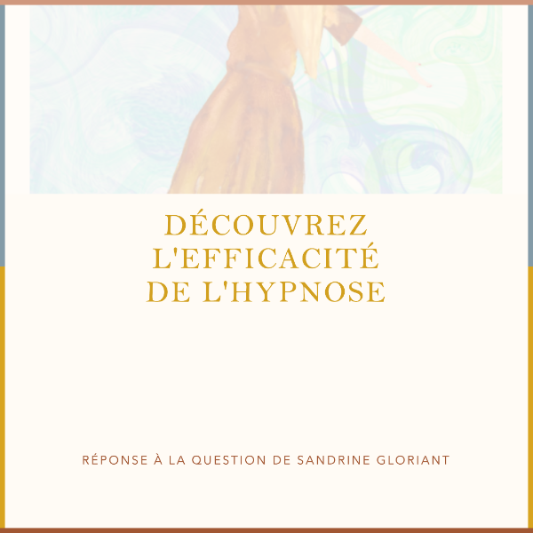 L'efficacité de l'hypnose à Lagny sur Marne : quels sont les effets bénéfiques ? 